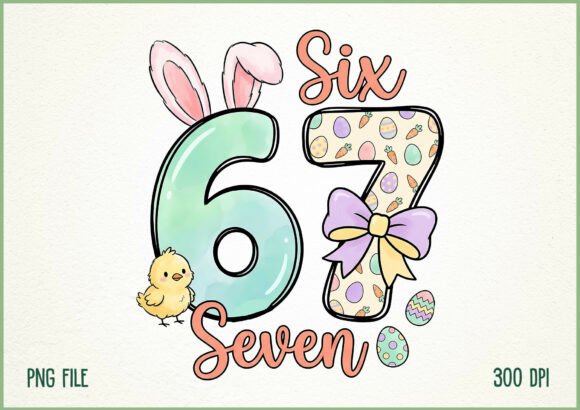 Funny Viral Six Seven Easter Meme Design: A Designer's Fresh Take