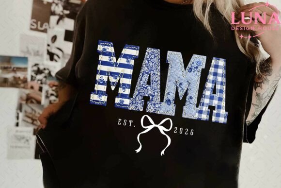Mama Est 2026 Blue Patchwork: A Design for Every Creation
